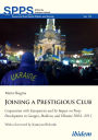 Joining a Prestigious Club: Cooperation with Europarties and Its Impact on Party Development in Georgia, Moldova, and Ukraine 2004-2015