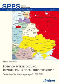 Title: Positionsverteidigung, Imperialismus oder Irredentismus?: Russland und die 