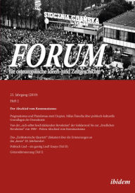 Title: Forum für osteuropäische Ideen- und Zeitgeschichte: Der Abschied vom Kommunismus, Author: Dirk Mathias Dalberg