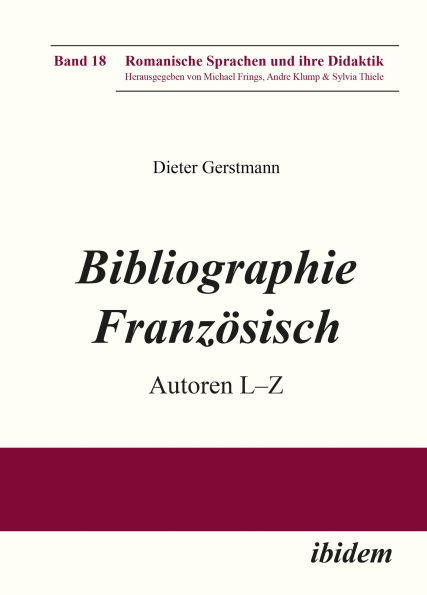 Bibliographie Französisch: Autoren L - Z