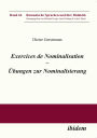 Exercices de nominalisation: Übungen zur Nominalisierung im Französischen