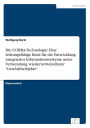 Die CORBA-Technologie: Eine leistungsfähige Basis für die Entwicklung integrierter Informationssysteme unter Verwendung wiederverwendbarer