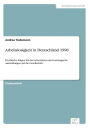 Arbeitslosigkeit in Deutschland 1998