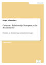 Customer Relationship Management im M-Commerce: Potentiale zur Intensivierung von Kundenbeziehungen