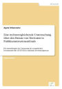 Eine rechtsvergleichende Untersuchung über den Einsatz von Derivaten in Publikumsinvestmentfonds