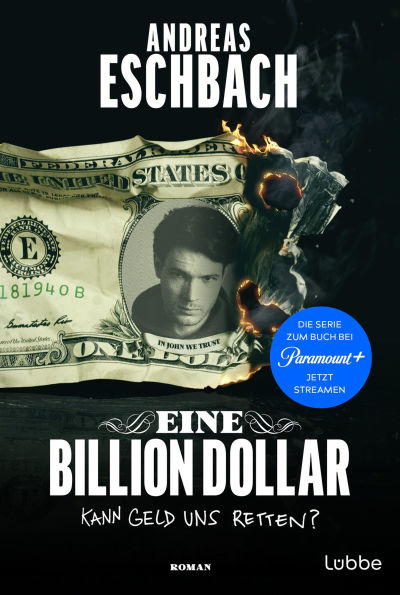 Eine Billion Dollar: Roman