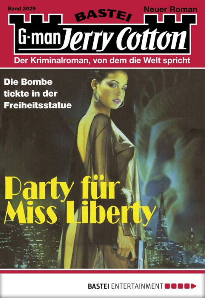 Jerry Cotton 2029: Party für Miss Liberty