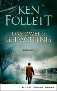 Title: Das zweite Gedächtnis (Code to Zero), Author: Ken Follett