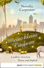 Meine kleine Cityfarm: Landlust zwischen Beton und Asphalt