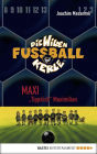 Die Wilden Fußballkerle - Band 7: Maxi