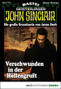 John Sinclair - Folge 1721: Verschwunden in der Höllengruft