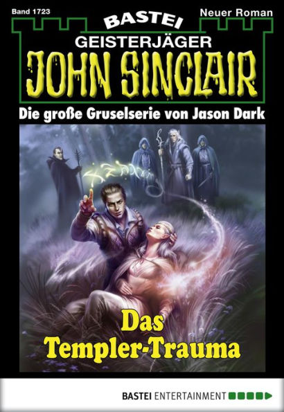 John Sinclair 1723: Das Templer-Trauma