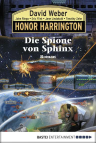 Title: Honor Harrington: Die Spione von Sphinx: Bd. 15. Roman, Author: David Weber
