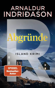 Title: Abgründe: Island Krimi, Author: Arnaldur Indridason