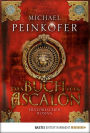 Das Buch von Ascalon: Historischer Roman
