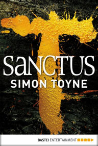Sanctus: Thriller (German Edition)