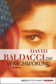 Title: Die Verschwörung (Saving Faith), Author: David Baldacci