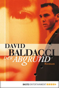 Title: Der Abgrund (Last Man Standing), Author: David Baldacci