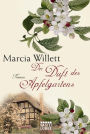 Der Duft des Apfelgartens: Roman