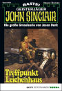 John Sinclair - Folge 0254: Treffpunkt Leichenhaus (1. Teil)