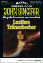 John Sinclair - Folge 0817: Luzifers Tränenbecher (1. Teil)