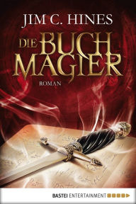 Die Buchmagier: Roman