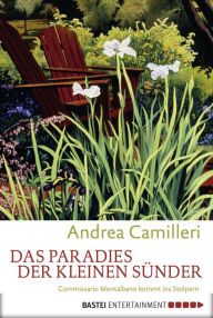 Title: Das Paradies der kleinen Sünder (Commissario Montalbano), Author: Andrea Camilleri