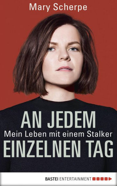 An jedem einzelnen Tag: Wie ich mich gegen einen Stalker wehre