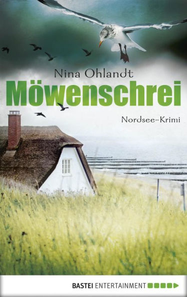 Möwenschrei: Nordsee-Krimi