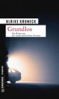 Grundlos: Kriminalroman