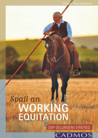 Title: Spaß an Working Equitation: Der gelungene Einstieg, Author: Stefan Baumgartner