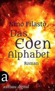 Title: Das Eden-Alphabet: Roman, Author: Nino Filastò