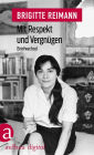 Mit Respekt und Vergnügen: Briefwechsel