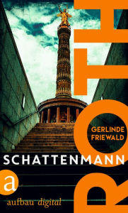 Title: Roth - Schattenmann, Author: Gerlinde Friewald