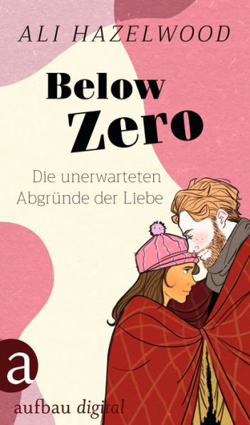 Die unerwarteten Abgründe der Liebe / Below Zero