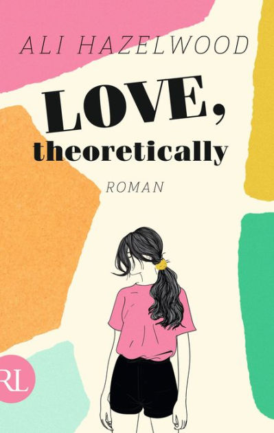 BOOK REVIEW: Love, Theoretically by Ali Hazelwood