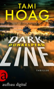 Title: Dark Line - Dunkelpfad, Author: Tami Hoag