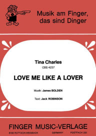Title: Love me like a Lover, Author: Tina Charles