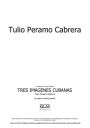 Tres Imágenes Cubanas: sheet music