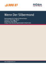 Wenn Der Silbermond: Notenausgabe für Combo oder Salonorchester