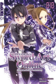 Title: Sword Art Online - Alicization- Light Novel 10, Author: Reki Kawahara