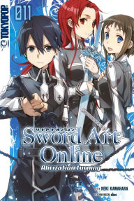 Title: Sword Art Online - Alicization- Light Novel 11, Author: Reki Kawahara