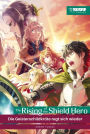 The Rising of the Shield Hero - Light Novel 07: Die Geisterschildkröte regt sich wieder