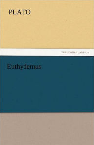 Title: Euthydemus, Author: Plato