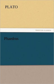 Title: Phaedrus, Author: Plato