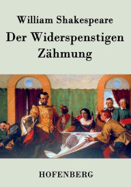 Title: Der Widerspenstigen Zähmung, Author: William Shakespeare