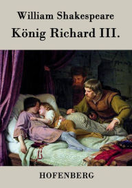 Title: König Richard III., Author: William Shakespeare