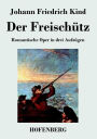 Der Freischütz