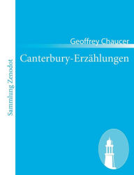 Title: Canterbury-Erzählungen, Author: Geoffrey Chaucer