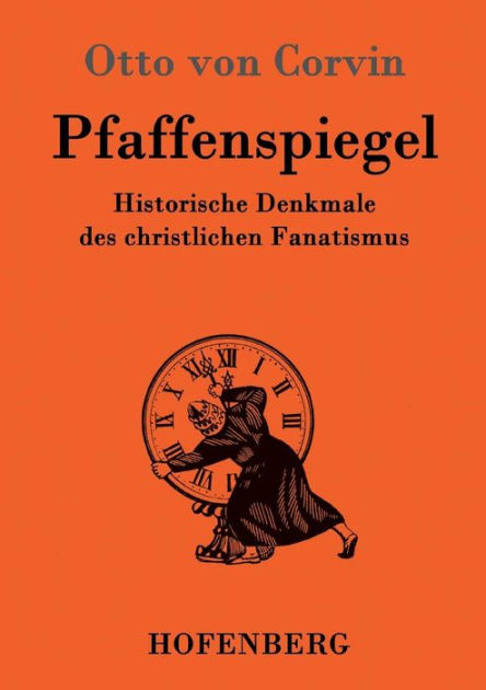 Pfaffenspiegel Groï½druck Historische Denkmale des christlichen